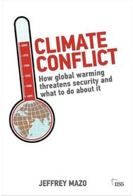 Climate Conflict How Global Warming