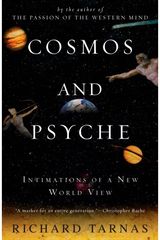 Cosmos and Psyche Intimations of a New