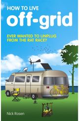 How to Live Off-Grid