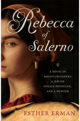 Rebecca of Salerno A Novel of Rogue