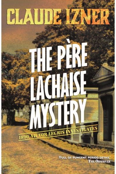Pere-Lachaise Victor Legris Bk 2