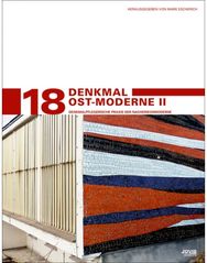 Denkmal Ost-Moderne II Denkmalpflegerische
