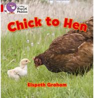 Chick to Hen: Band 02a/Red a Band 02a/Red a
