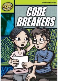 Rapid Reading: Code Breakers (Stage 6 Level 6A)