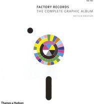 Factory Records: The Complete Graphic Album The Complete Graphic Album