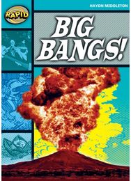 Rapid Reading: Big Bangs (Stage 3, Level 3B)
