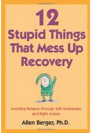 12 Stupid Things That Mess Up Recovery