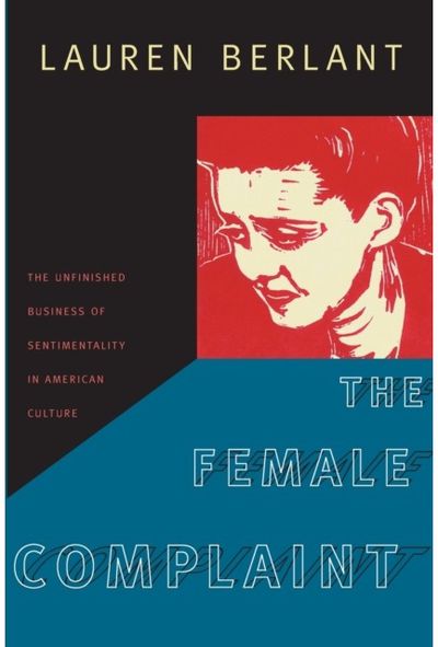 Female Complaint The Unfinished