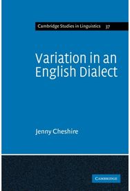 Variation in an English Dialect: A Sociolinguistic Study A Sociolinguistic Study