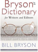 Bryson's Dictionary: for Writers and Editors