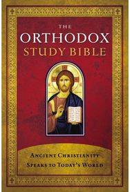 Orthodox Study Bible, Hardcover: Ancient Christianity Speaks to Today's World Ancient Christianity Speaks to Today's World