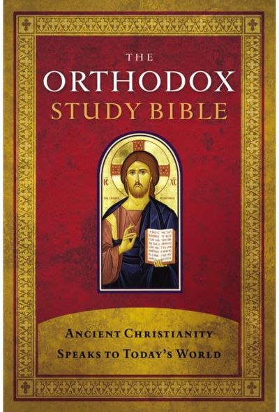 Orthodox Study Bible, Hardcover Ancient Christianity