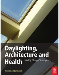 Daylighting, Architecture and Health