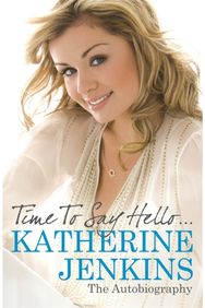 Time to Say Hello: My Autobiography My Autobiography