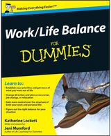 Work-Life Balance For Dummies