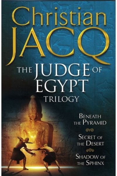 Judge of Egypt Trilogy Beneath the Pyramid,
