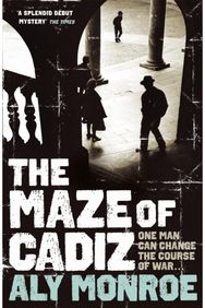 Maze of Cadiz: Peter Cotton Thriller 1: The first thriller in this gripping espionage series Thriller 1: The first thriller in this gripping espionage series