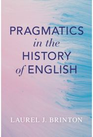 Pragmatics in the History of English