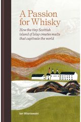 Passion for Whisky How the Tiny