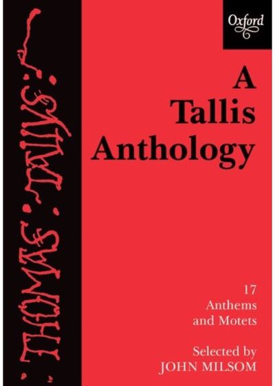 Tallis Anthology