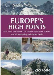 Europes High Points: Reaching the summit of every country in Europe Reaching the summit of every country in Europe
