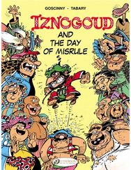 Iznogoud 3 - Iznogoud and the Day of Misrule