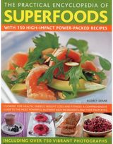 Practical Encyclopedia of Superfoods