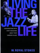 Living the Jazz Life Conversations with