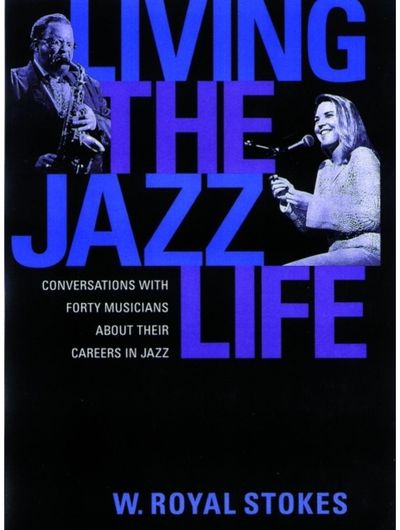 Living the Jazz Life Conversations with