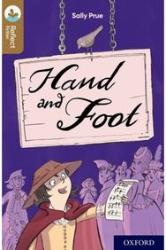 Oxford Reading Tree TreeTops Reflect: Oxford Level 18: Hand and Foot