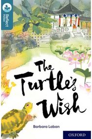 Oxford Reading Tree TreeTops Reflect: Oxford Level 19: The Turtles Wish