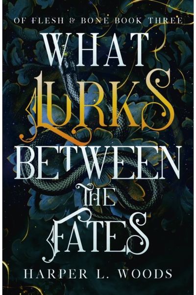 What Lurks Between your next fantasy