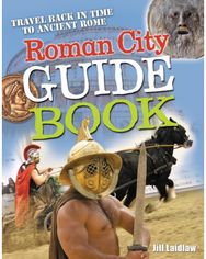 Roman City Guidebook: Age 7-8, average readers Age 7-8, average readers