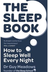 Sleep Book: How to Sleep Well Every Night How to Sleep Well Every Night
