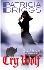 Cry Wolf: Alpha and Omega: Book 1 Alpha and Omega: Book 1
