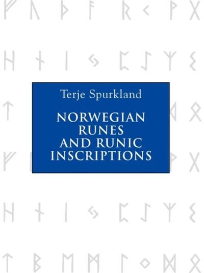 Norwegian Runes and Runic Inscriptions
