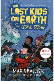Last Kids on Earth and the Cosmic Beyond