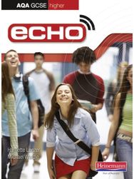 Echo AQA GCSE German Higher Student Book
