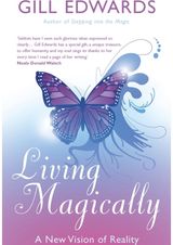 Living Magically A new vision of