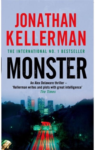Monster (Alex Delaware series, Book 13) An engrossing