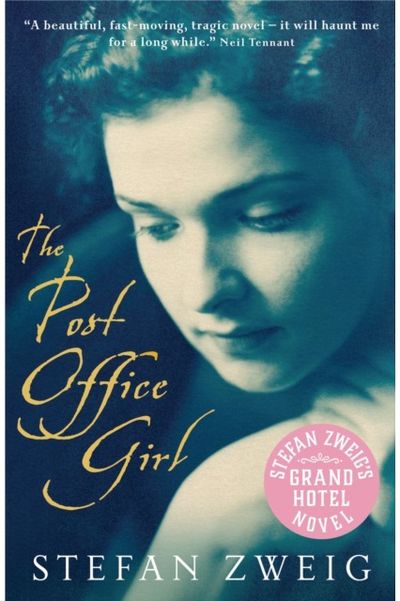 Post Office Girl Stefan Zweig’s Grand