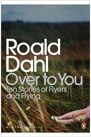 Over to You: Ten Stories of Flyers and Flying Ten Stories of Flyers and Flying