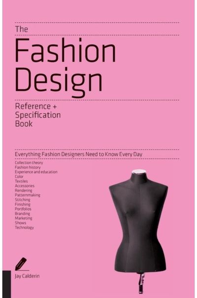 Fashion Design Reference & Specification Book Everything Fashion
