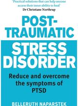 Post-Traumatic Stress Disorder Reduce and overcome