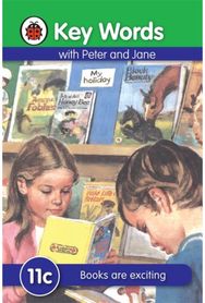 Key Words: 11c Books are exciting