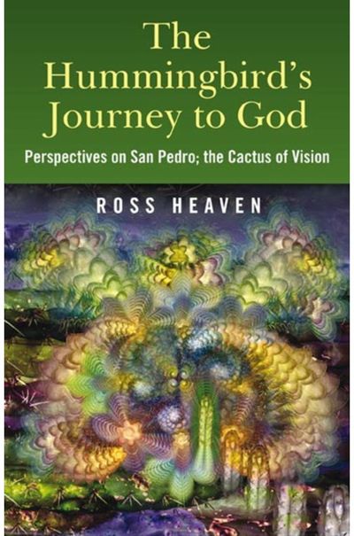 Hummingbird's Journey to God Perspectives on San