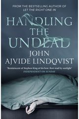Handling the Undead