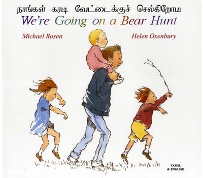 We're Going on a Bear Hunt in Tamil and English