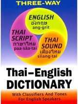 Thai-English and English-Thai Three-Way Dictionary Roman and Script
