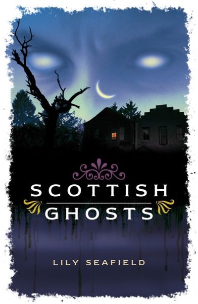 Scottish Ghosts